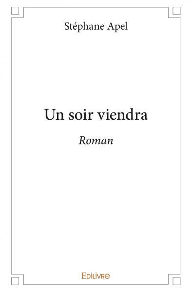 Image de Un soir viendra