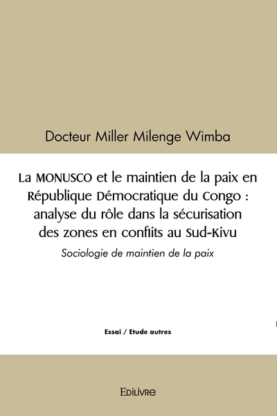 Picture of La MONUSCO et le maintien de la paix en République Démocratique du Congo