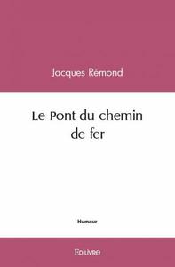 Image de Le pont du chemin de fer
