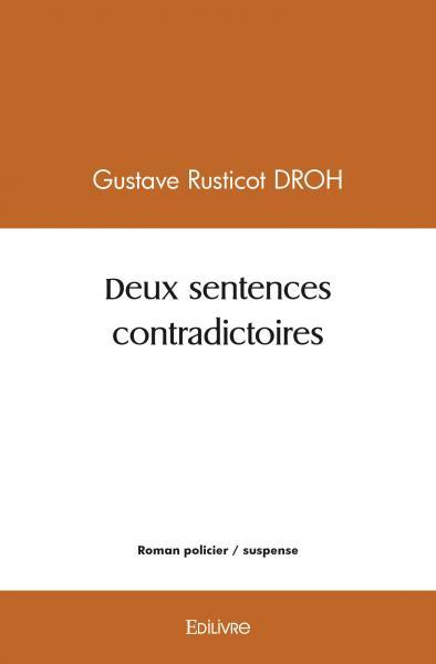 Image de Deux sentences contradictoires
