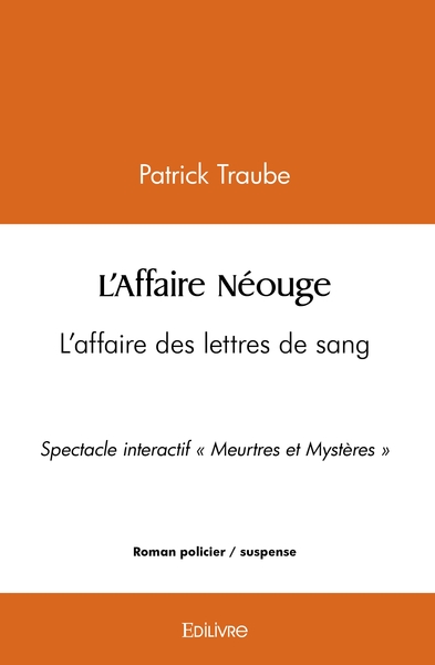 Picture of L'Affaire Néouge