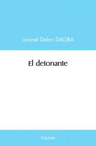 Picture of El detonante