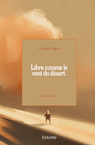 Picture of Libre comme le vent du désert