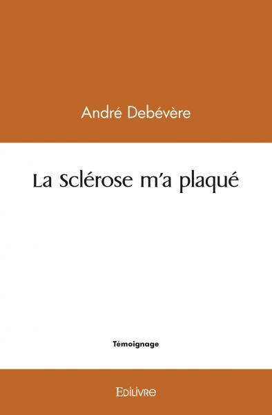 Picture of La sclérose m’a plaqué
