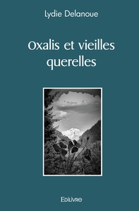Picture of Oxalis et vieilles querelles