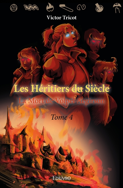Picture of Les Héritiers du siècle - Tome 4