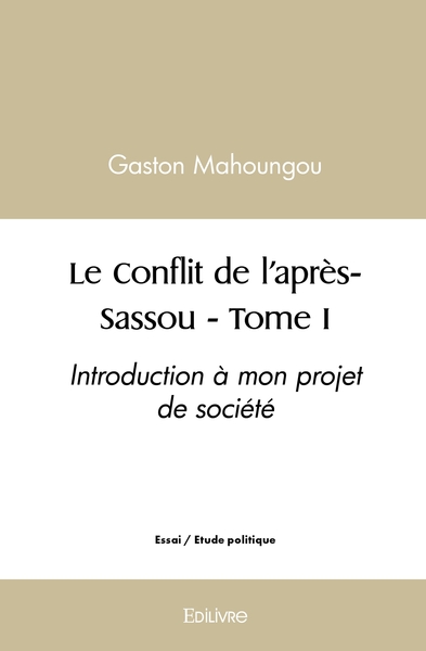 Image de Le Conflit de l'après-Sassou - Tome 1