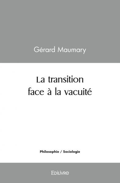 Picture of La transition face à la vacuité