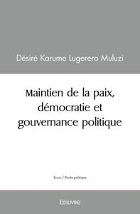 Image de Maintien de la paix, démocratie et gouvernance politique
