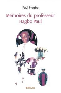 Image de Mémoires du professeur hagbe paul
