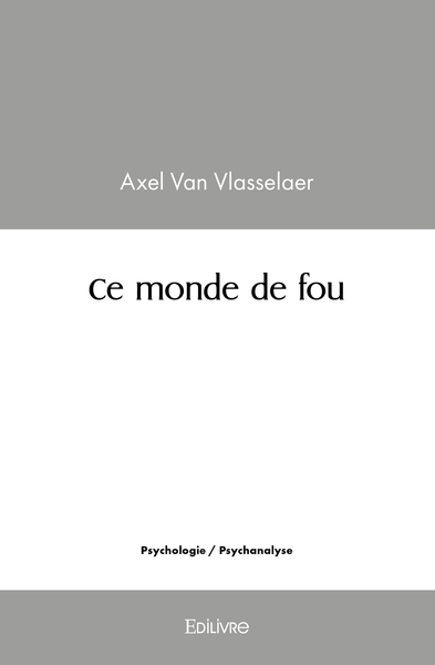 Image de Ce monde de fou