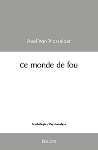 Image de Ce monde de fou