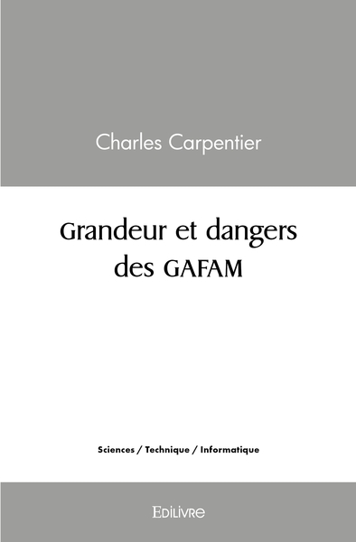 Image de Grandeur et dangers des GAFAM