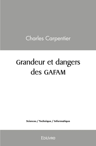 Image de Grandeur et dangers des GAFAM