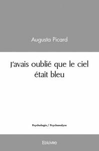 Picture of J'avais oublié que le ciel était bleu