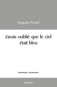 Image de J'avais oublié que le ciel était bleu