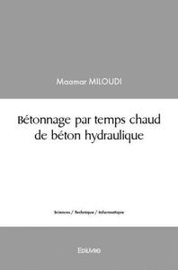 Image de Bétonnage par temps chaud de béton hydraulique