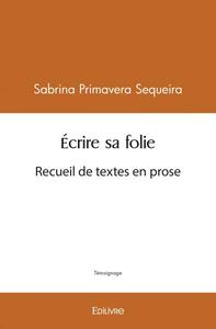 Picture of écrire sa folie