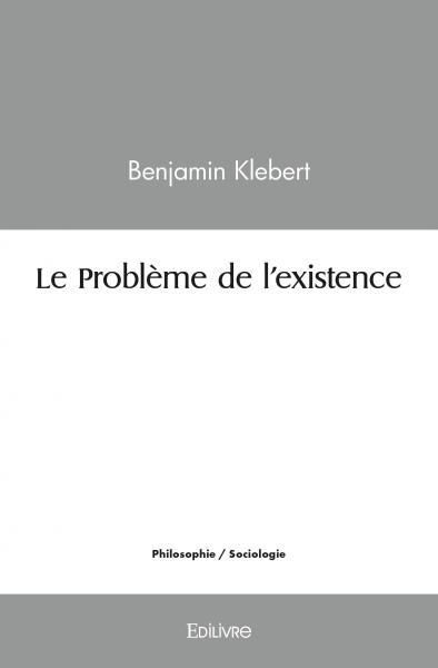 Image de Le problème de l'existence