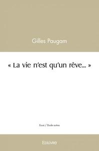 Image de " la vie n'est qu'un rêve..."