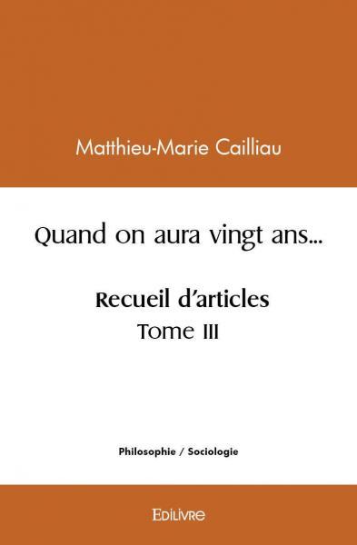 Image de Quand on aura vingt ans... recueil d'articles