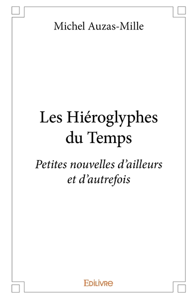 Picture of Les Hiéroglyphes du Temps
