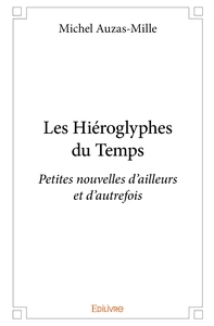 Picture of Les Hiéroglyphes du Temps