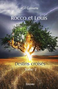 Picture of Rocco et louis  destins croisés