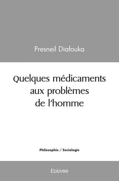Image de Quelques médicaments aux problèmes de l'homme