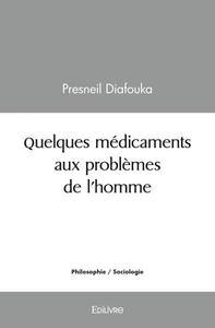 Image de Quelques médicaments aux problèmes de l'homme
