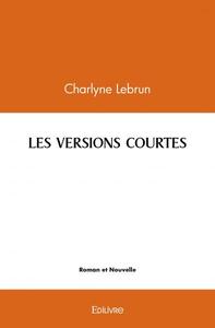 Picture of Les versions courtes