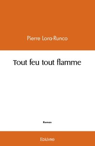 Image de Tout feu tout flamme