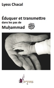 Image de Éduquer et transmettre dans les pas de Muhammad