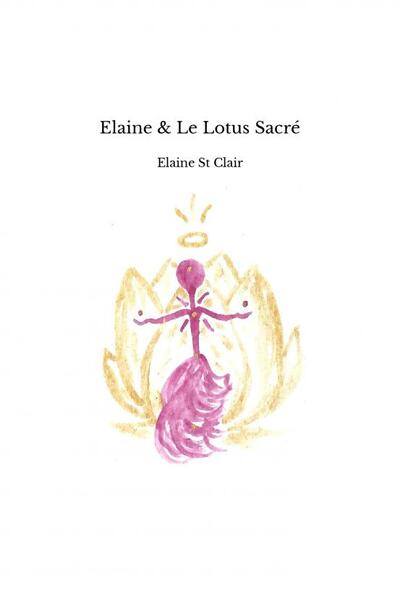 Image de Elaine & Le Lotus Sacré