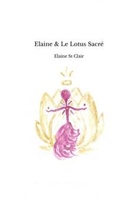 Image de Elaine & Le Lotus Sacré