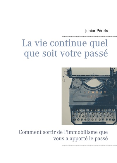 Image de La vie continue quel que soit votre passé