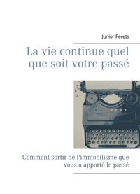 Image de La vie continue quel que soit votre passé