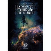 Image de LA CONQUêTE MUSULMANE DE L´AFR