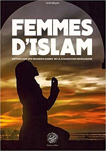 Image de Femmes d'Islam, anthologie des grandes dames de la civilisation musulmane