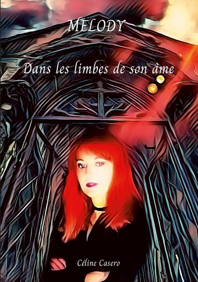 Image de MELODY - Dans les limbes de son âme