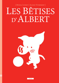 Image de Bêtises d'Albert (Les)