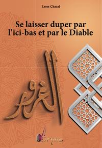 Image de Se laisser duper par l'ici-bas et par le diable - gurur