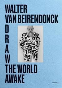 Picture of Walter van Beirendonck Draw the World Awake /anglais