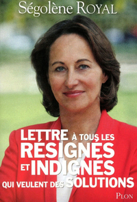Image de Lettre à tous les résignés et indignés qui veulent des solutions