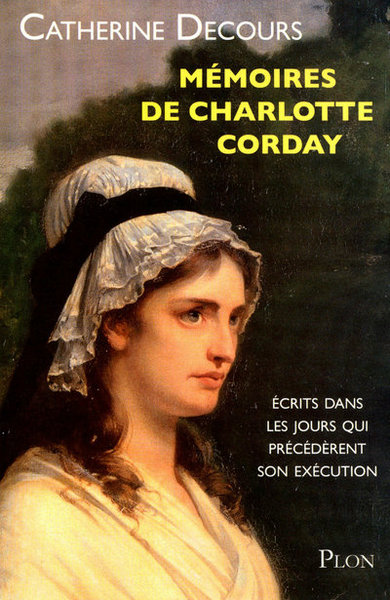 Image de Mémoires de Charlotte Corday