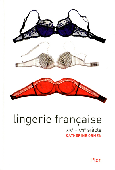 Picture of Lingerie française - XIXe-XXIe siecle