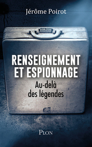 Image de Renseignement et espionnage - Au-delà des légendes