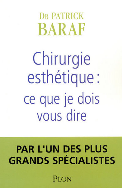 Picture of Chirurgie esthétique ce que je dois vous dire
