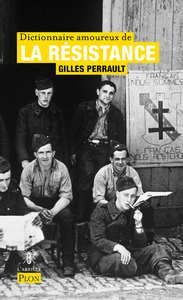 Picture of Dictionnaire amoureux de la Résistance