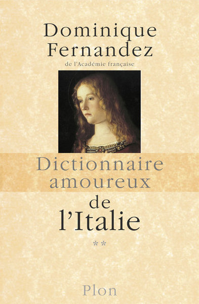 Image de Dictionnaire amoureux de l'Italie - tome 2 - De N à Z